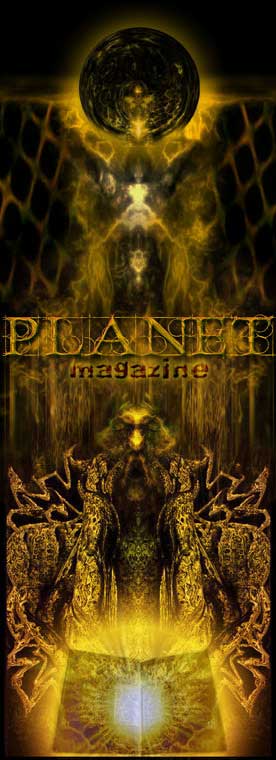 Tall golden fractal artwork: ornate symmetrical shapes around a glowing orb at the top and a bright light at the bottom, with the words "Planet Magazine" across the middle